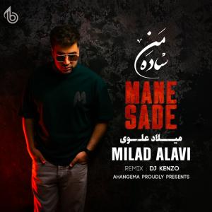 Milad Alavi Mane Saadeh (Dj Kenzo Remix)