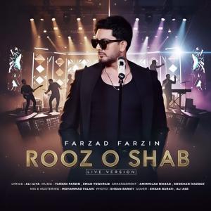 Farzad Farzin Roz O Shab (Live Version)