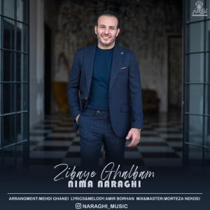 Nima Naraghi Zibaye Ghalbam