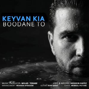 Keyvan Kia Boodane To