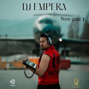 Dj Empera New Gate 01