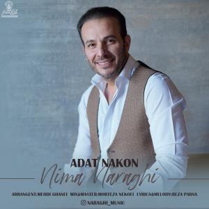 Nima Naraghi Adat Nakon