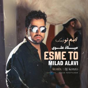 Milad Alavi  Esme To (Dj Kenzo Remix)