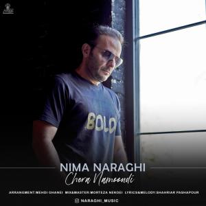 Nima Naraghi Chera Namoondi