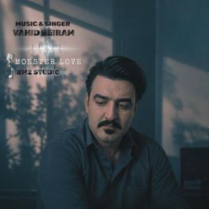 دانلود آلبوم وحید بیرام عشق هیولایی