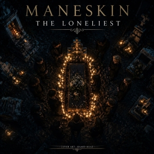 Maneskin The Loneliest