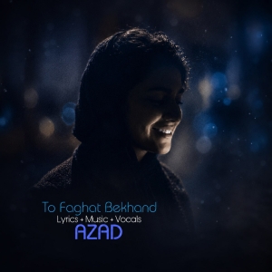 Meysam Azad To Faghat Bekhand