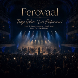 Ferovaal Tange Delam (Live In Concert)