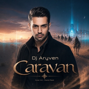 Dj Aryven Caravan
