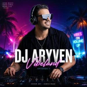 Dj Aryven Vibeland 01
