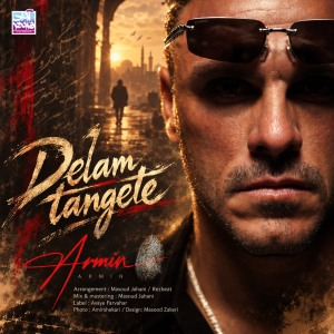 Armin Zarei Delam Tangete