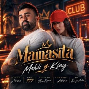 Mehdi Y King Mamasita